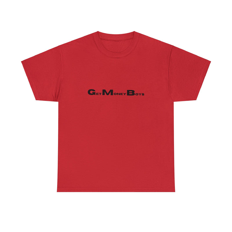 Get Money Boys T- Shirt